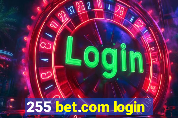 255 bet.com login